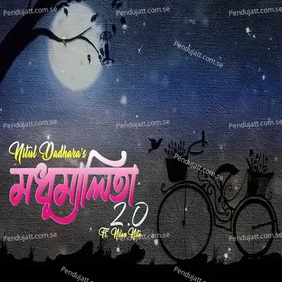 Madhumalita 2 0 - Nitul Dadhara album cover 