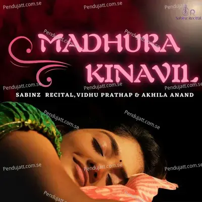 Madhura Kinavil - Sabinz Recital album cover 