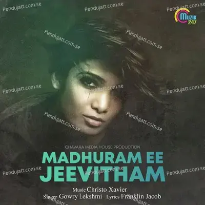 Madhuram Ee Jeevitham - Gowry Lekshmi album cover 