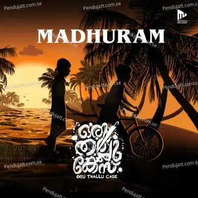 Madhuram - Thomas Hans Ben album cover 