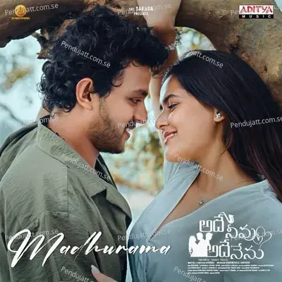Madhurama (From Adhey Neevu Adhey Nenu) mp3 download
