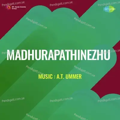 Madhurapathinezhu - A.T. Ummer cover album