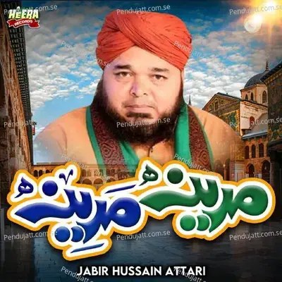 Madina Madina - Jabir Hussain Attari cover album