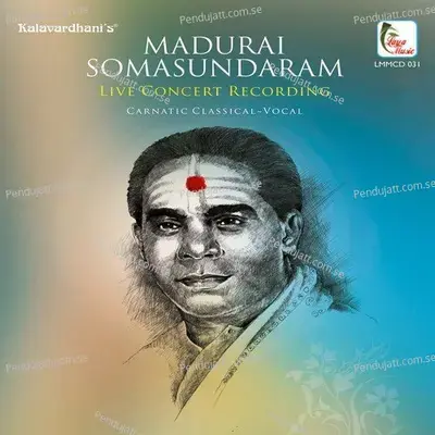 Kripajuchutaku - Chaya Tharangini - Adi - Madurai Somasundaram album cover 