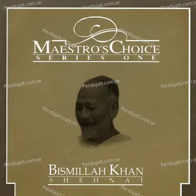 Raga Shivaranjani - Raga Shivaranjani - Jhaaptaal - Bismillah Khan album cover 