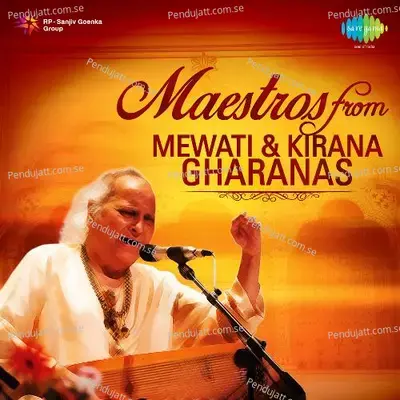 Maestros From-Mewati And Kirana Gharanas - Traditional cover album
