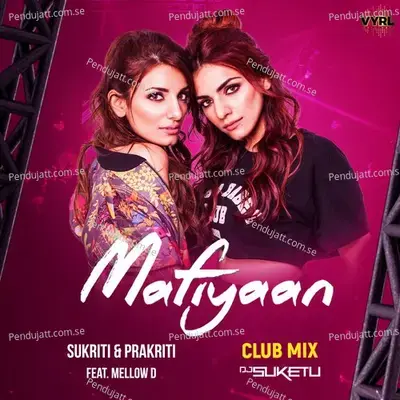 Mafiyaan - Sukriti Kakar album cover 