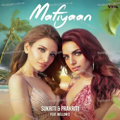 Mafiyaan - Sukriti Kakar