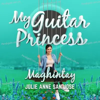 Maghintay - Julie Anne San Jose album cover 