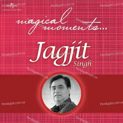 Ghar Se Nikle The Hausala Karke - Jagjit Singh album cover 