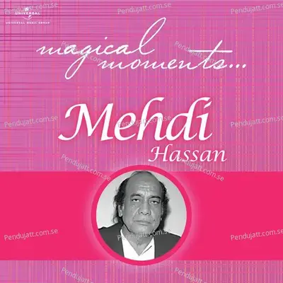 Khuli Jo Aankh - Mehdi Hassan album cover 