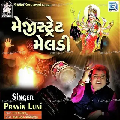 Magistrate Meldi - Pravin Luni album cover 