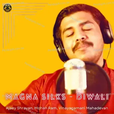 Magna Silks - Diwali - Ajaey Shravan album cover 