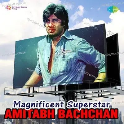 Magnificent Superstar Amitabh Bachchan - Various Artists