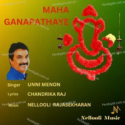 Maha Ganapathaye - Unni Menon album cover 