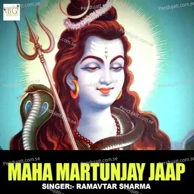 Maha Martunjay Jaap - Ramavtar Sharma