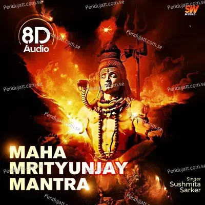 Maha Mrityunjaya Mantra - Sushmita Sarker album cover 