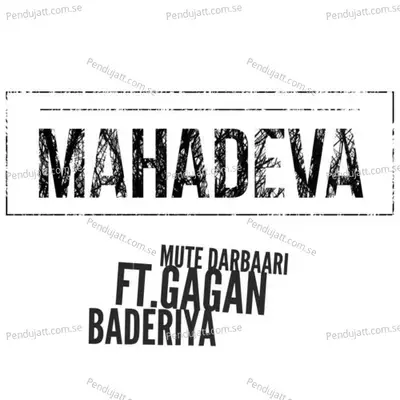 Mahadeva - Mute Darbaari album cover 