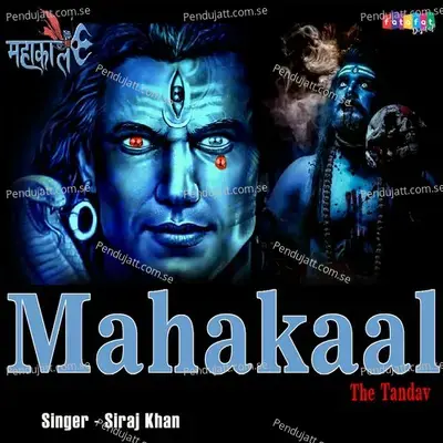 Mahakaal The Tandav - Siraj Khan album cover 