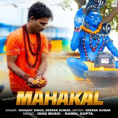 Mahakal - Nishant Singh album cover 