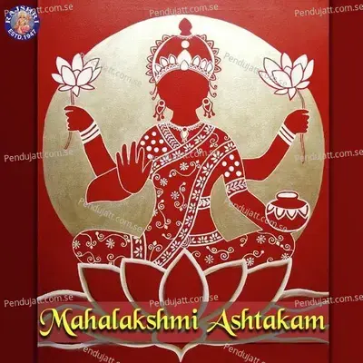 Mahalakshmi Ashtakam - Rajalakshmee Sanjay