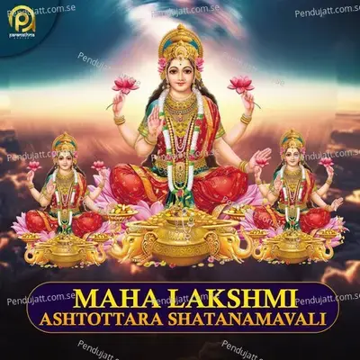 Mahalakshmi Ashtottara Shatanamavali - Traditional album cover 