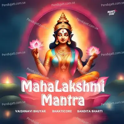 Mahalakshmi Mantra - Vaishnavi Bhuyar album cover 