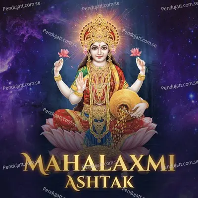 Mahalaxmi Ashtak - Abhilasha Chellam