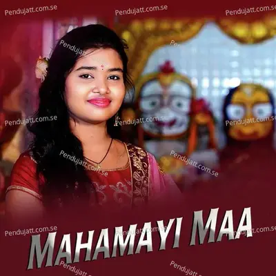 Mahamayi Maa - Sailesh Samal album cover 