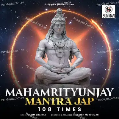 Mahamrityunjay Mantra 108 Times - Jazim Sharma album cover 