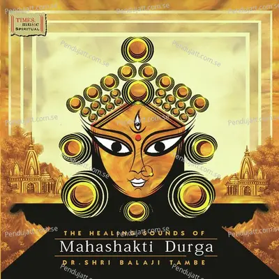 Prayer - Shri Durga Shloka - Dr. Shri Balaji Tambe album cover 