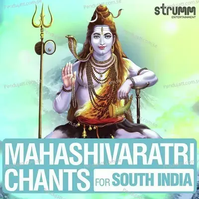 Mahashivaratri Chants For South India - Various Artists cover album