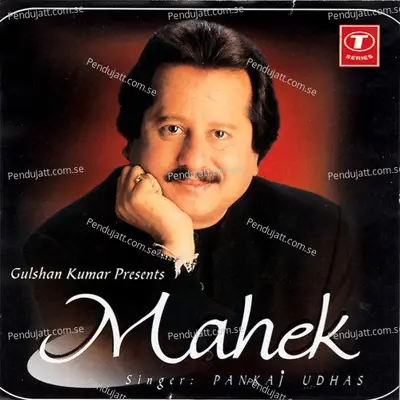 Chhu Gayi Jab Se Tera Aanchal - Pankaj Udhas album cover 