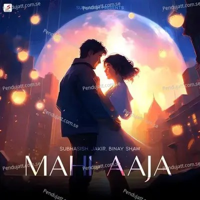 Mahi Aaja - Subhasish album cover 