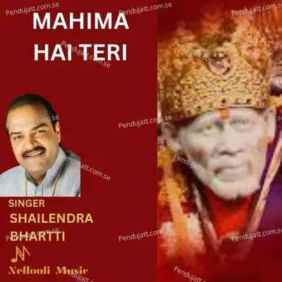 Mahima Hai Teri - Shailendra Bhartti album cover 