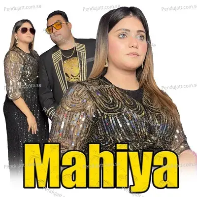 Mahiya - Asma Rajpoot album cover 