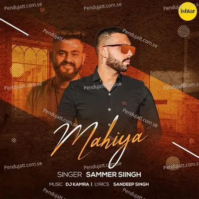 Mahiya - Sammer Siingh album cover 