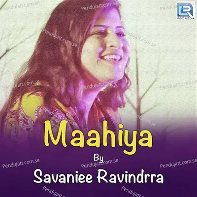 Mahiya - Savani Ravindra album cover 