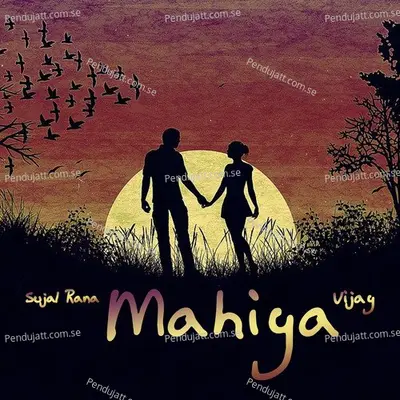 Mahiya - Sujal Rana album cover 