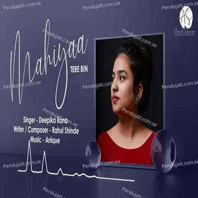 Mahiyaa Tere Bin - Deepika Rana album cover 