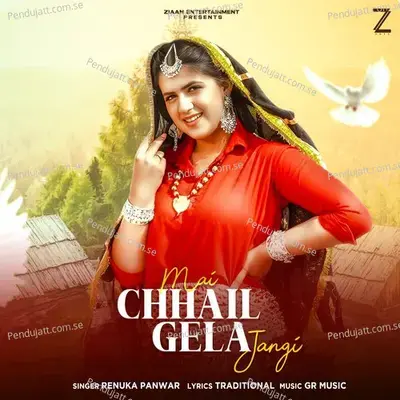 Mai Chhail Gela Jangi - Renuka Panwar album cover 