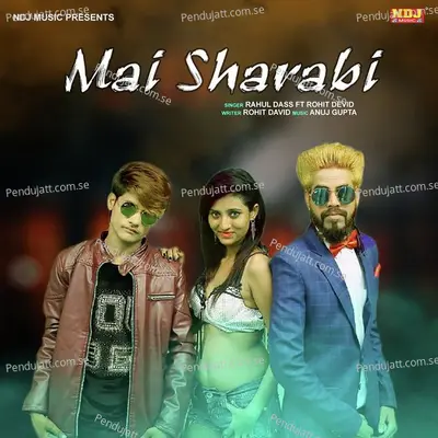 Mai Sharabi - Rahul Das album cover 