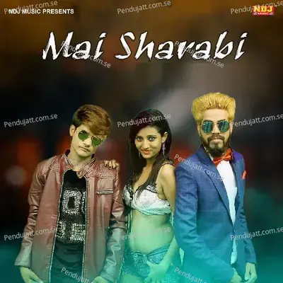 Mai Sharabi - Rahul Dass album cover 
