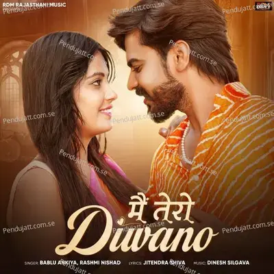 Mai Tero Diwano - Bablu Ankiya album cover 