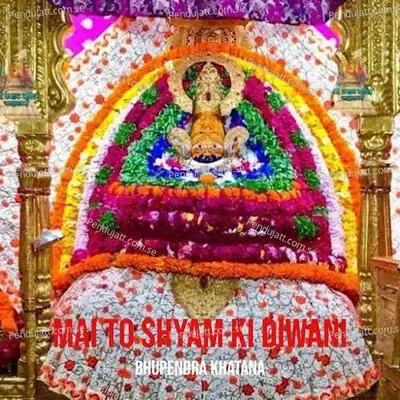 Mai To Shyam Ki Diwani - Bhupendra Khatana album cover 
