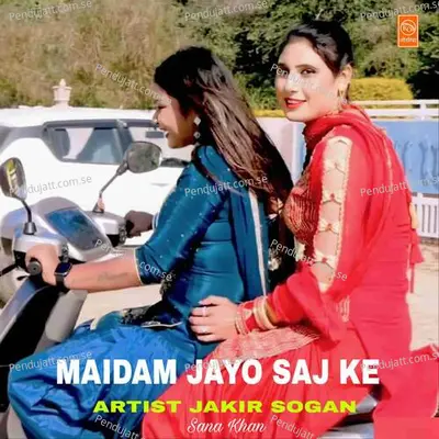 Maidam Jayo Saj Ke - Jakir Sogan album cover 