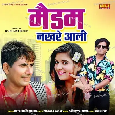 Maidam Nakhre Aali - Krishan Chauhan album cover 