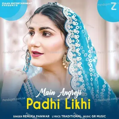 Mai Angreji Padhi Likhi - Renuka Panwar album cover 