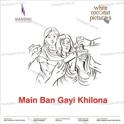 Main Ban Gayi Khilona - Sunit Razdan album cover 