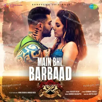 Main Bhi Barbaad - Yasser Desai album cover 